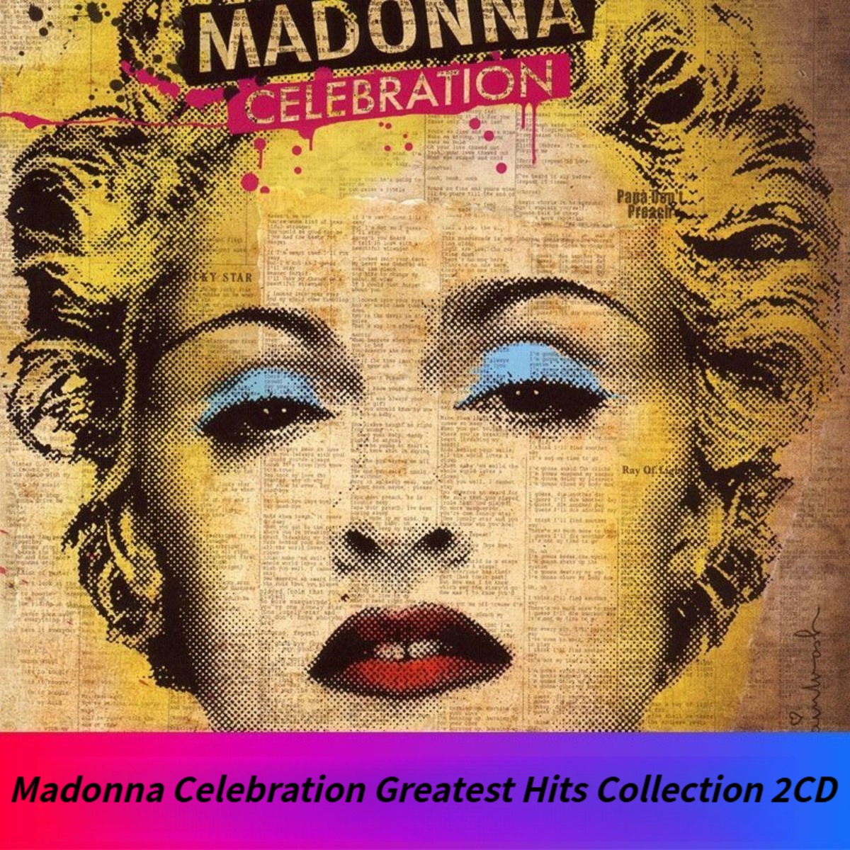 Audio Musically - Madonna Celebration The Ultimate Greatest Hits